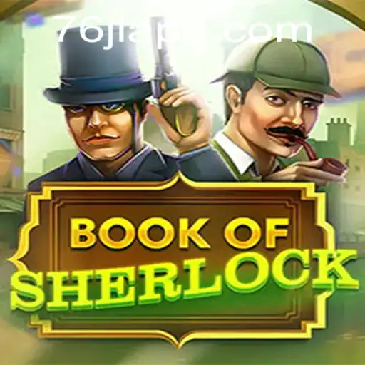 Exploring the Intriguing World of BookOfSherlock in the Context of Modern Gaming Trends